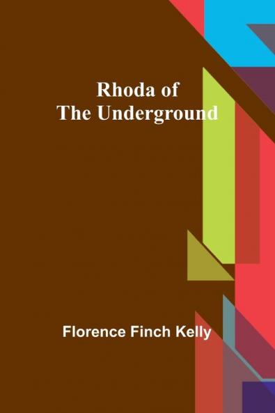 Rhoda of the Underground