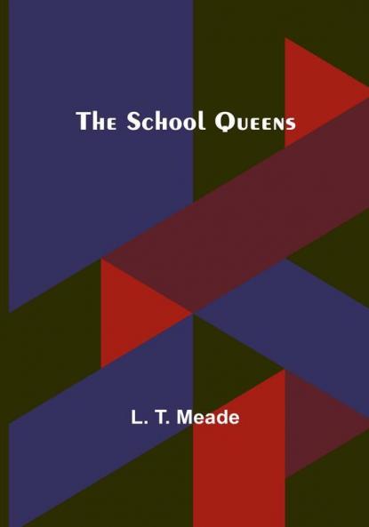 The School Queens