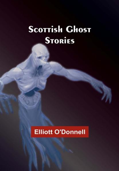 Scottish Ghost Stories