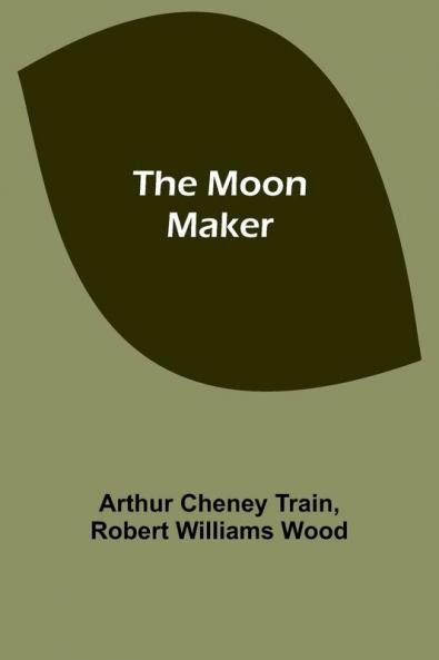 The Moon Maker