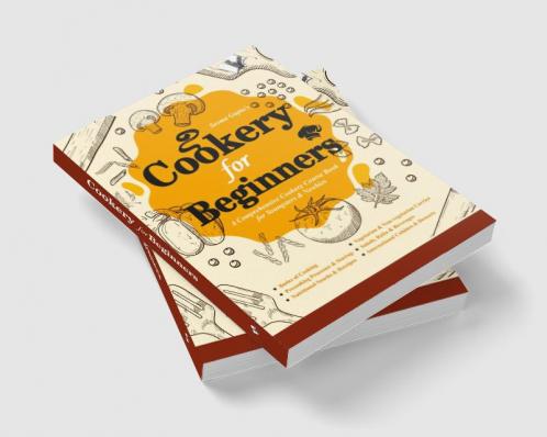 COOKERY FOR BEGINNERS