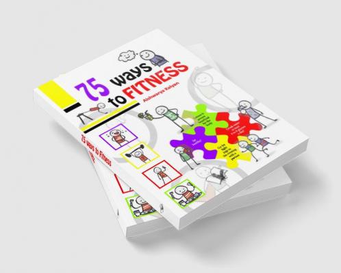 75 WAYS TO FITNESS