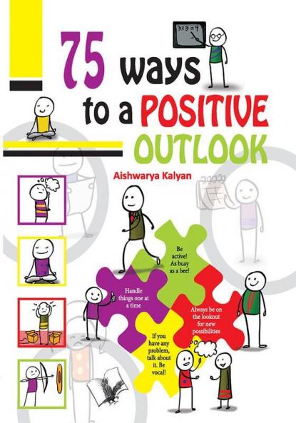 75 Ways To Positive Outlook