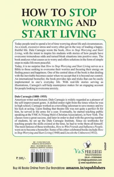 How To Stop Worrying And Start Living