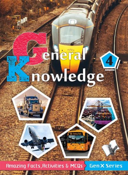 General Knowledge 4(Fully Coloured)