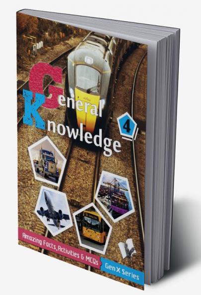 General Knowledge 4(Fully Coloured)