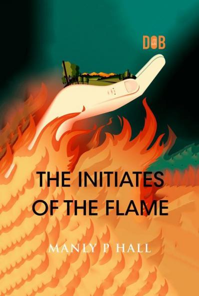 The Initiates of the Flame