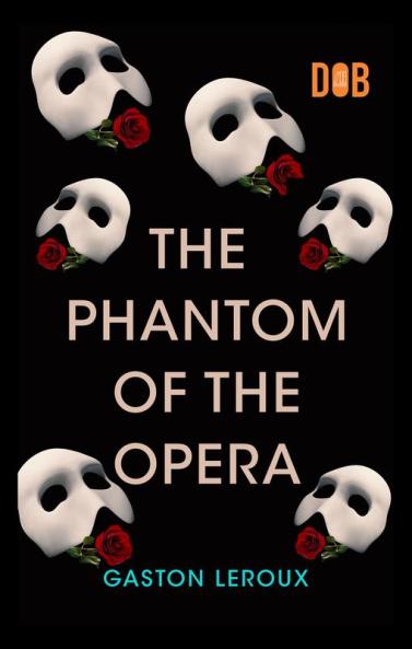 The Phantom of the Opera