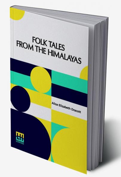 Folk Tales From The Himalayas