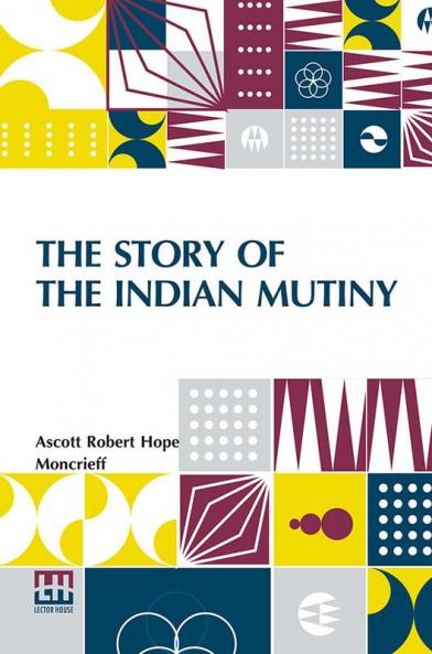 The Story Of The Indian Mutiny