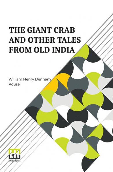 The Giant Crab And Other Tales From Old India