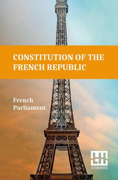 Constitution Of The French Republic