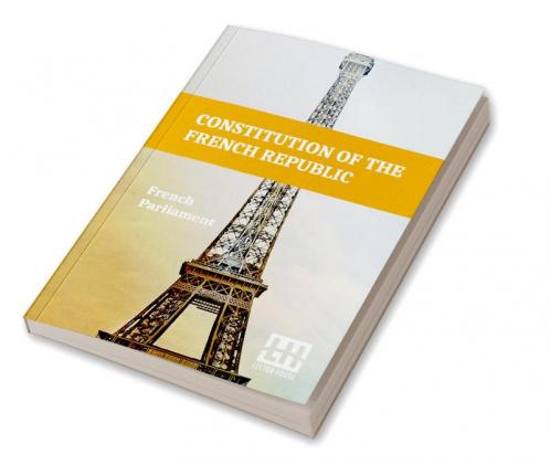 Constitution Of The French Republic