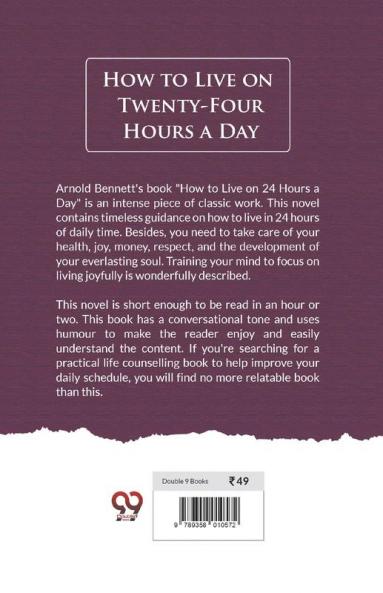 How to Live on Twenty-Four Hours a Day