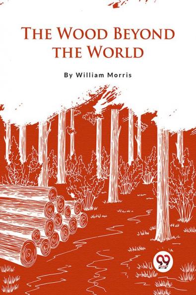 The Wood Beyond the World