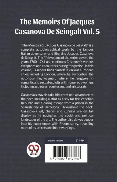 The Memoirs Of Jacques Casanova De Seingalt Vol. 5
