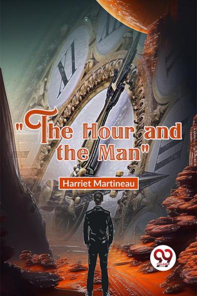 The Hour And The Man