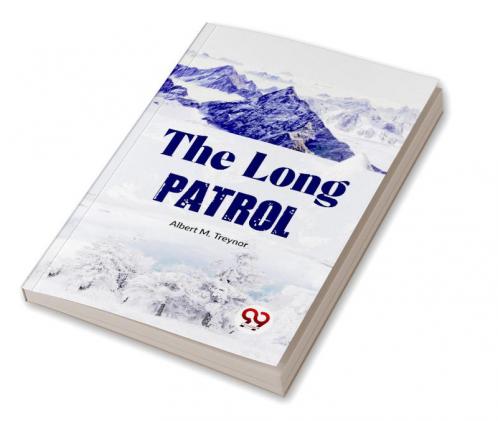 The Long Patrol