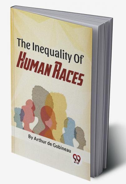 The Inequality Of Human Races