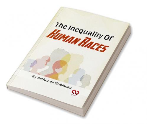 The Inequality Of Human Races