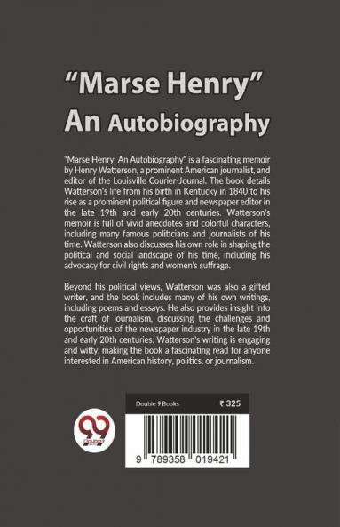 Marse Henry An Autobiography