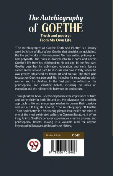 The Autobiography of Goethe Truth and Poetry