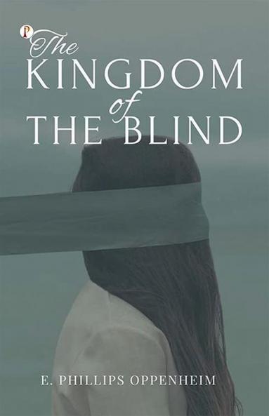 The Kingdom of The Blind