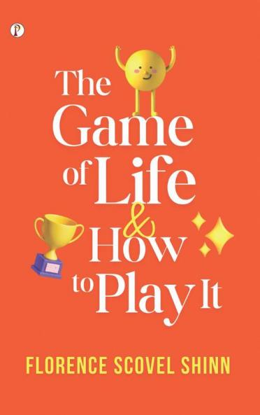 The Game of Life and How to Play It