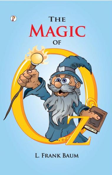 Magic of OZ