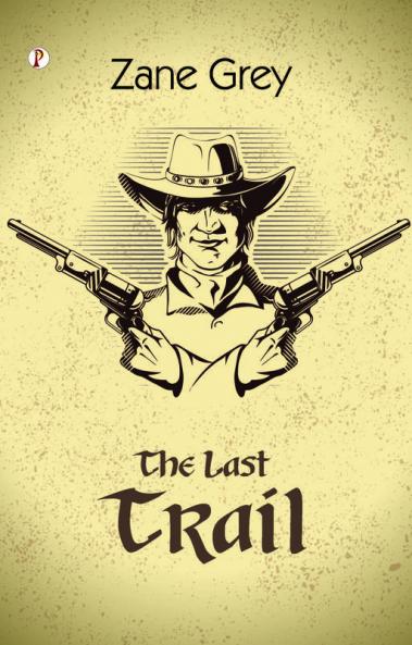 The Last Trail