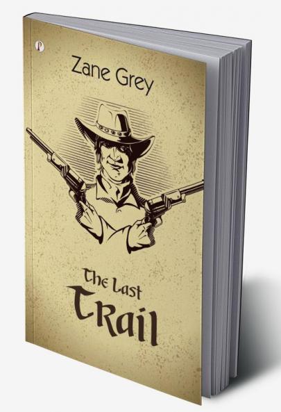 The Last Trail