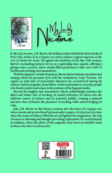 My Lady Nicotine: A Study in Smoke