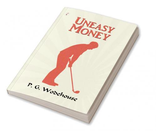 Uneasy Money
