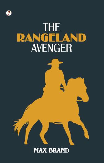 Rangeland Avenger