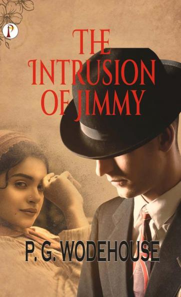The Intrusion of Jimmy
