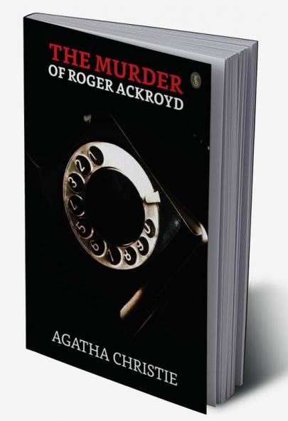 The Murder Of Roger Ackroyd