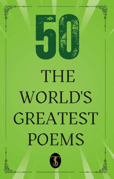50 World’s Greatest Poems