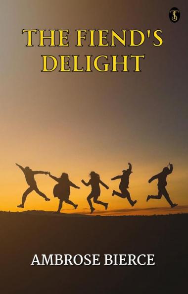 The Fiend’s Delight