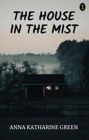 The House In The Mist