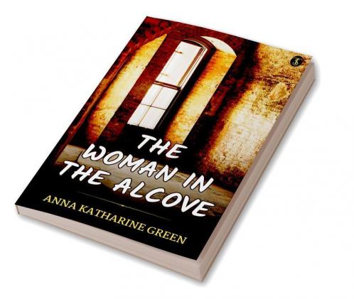 The Woman In The Alcove