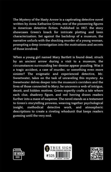 The Mystery Of The Hasty Arrow