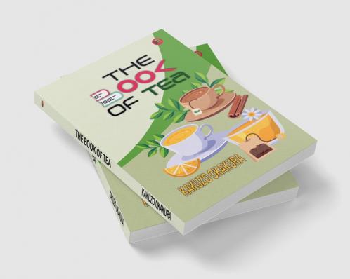 THE BOOK OF TEA