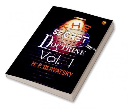 The Secret Doctrine Vol. 1