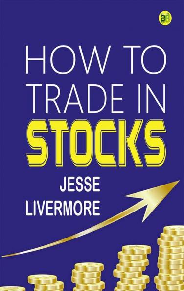 HOW TO TRADE IN STOCKS