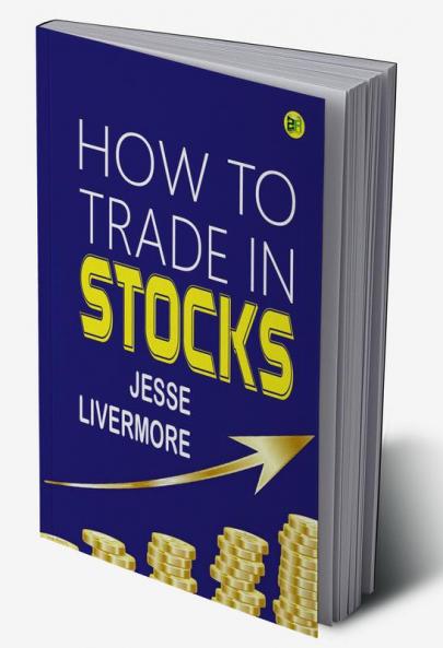 HOW TO TRADE IN STOCKS