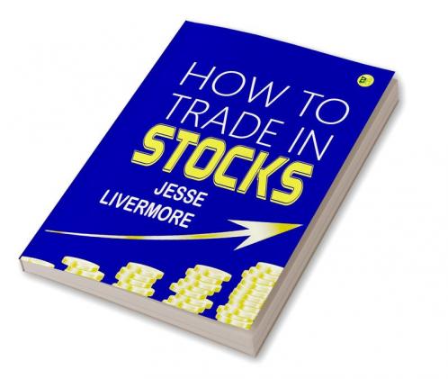 HOW TO TRADE IN STOCKS