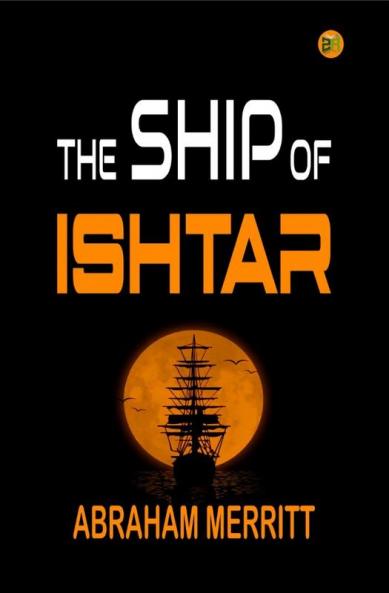 The Ship of Ishtar