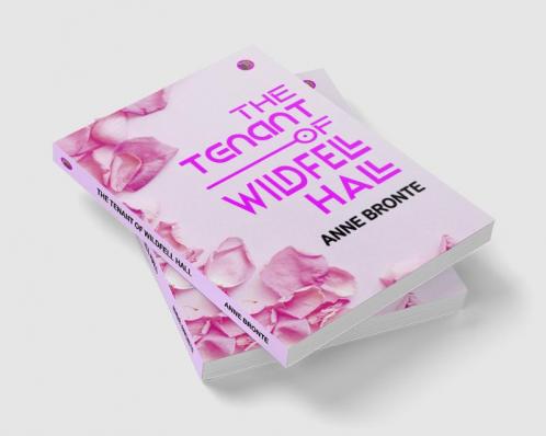 The Tenant of Wildfell Hall