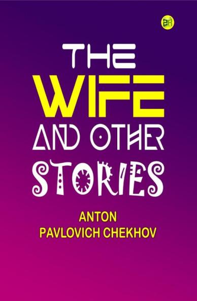 The Wife and Other Stories