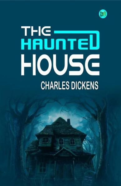 The Haunted House